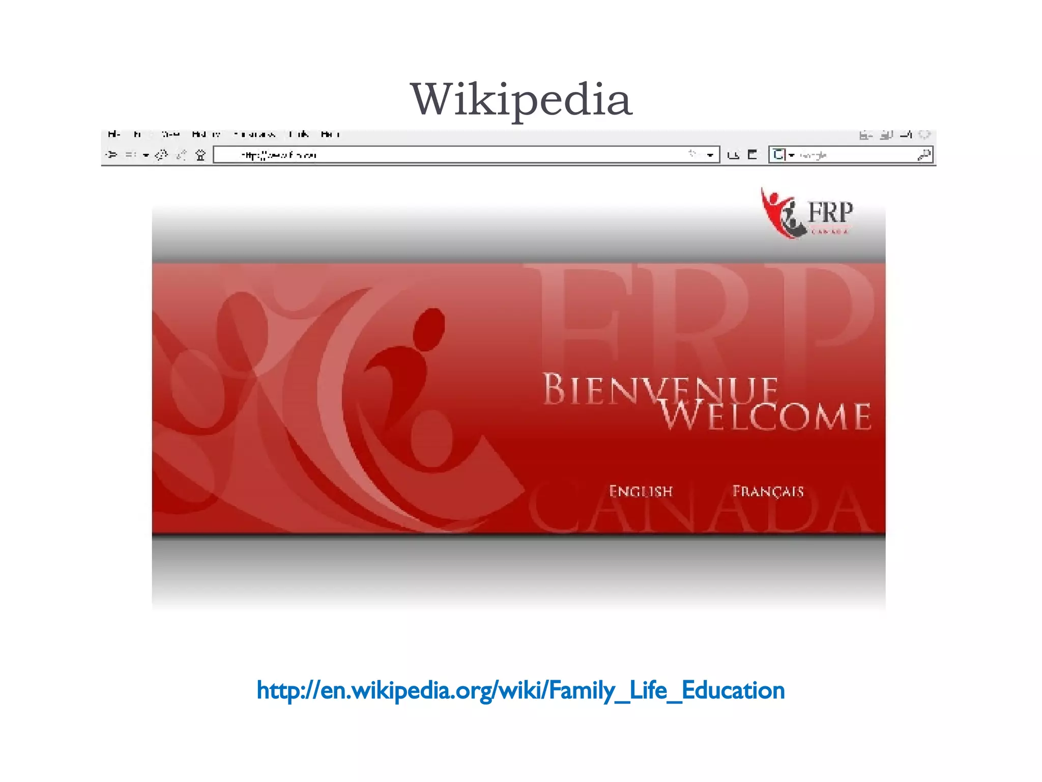 Wikipedia http://en.wikipedia.org/wiki/Family_Life_Education 