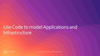 S U M M I T © 2019, Amazon Web Services, Inc. or its affiliates. All rights reserved.
 