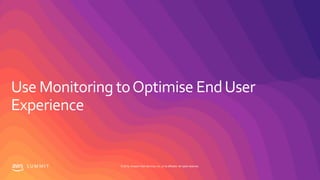 S U M M I T © 2019, Amazon Web Services, Inc. or its affiliates. All rights reserved.
 