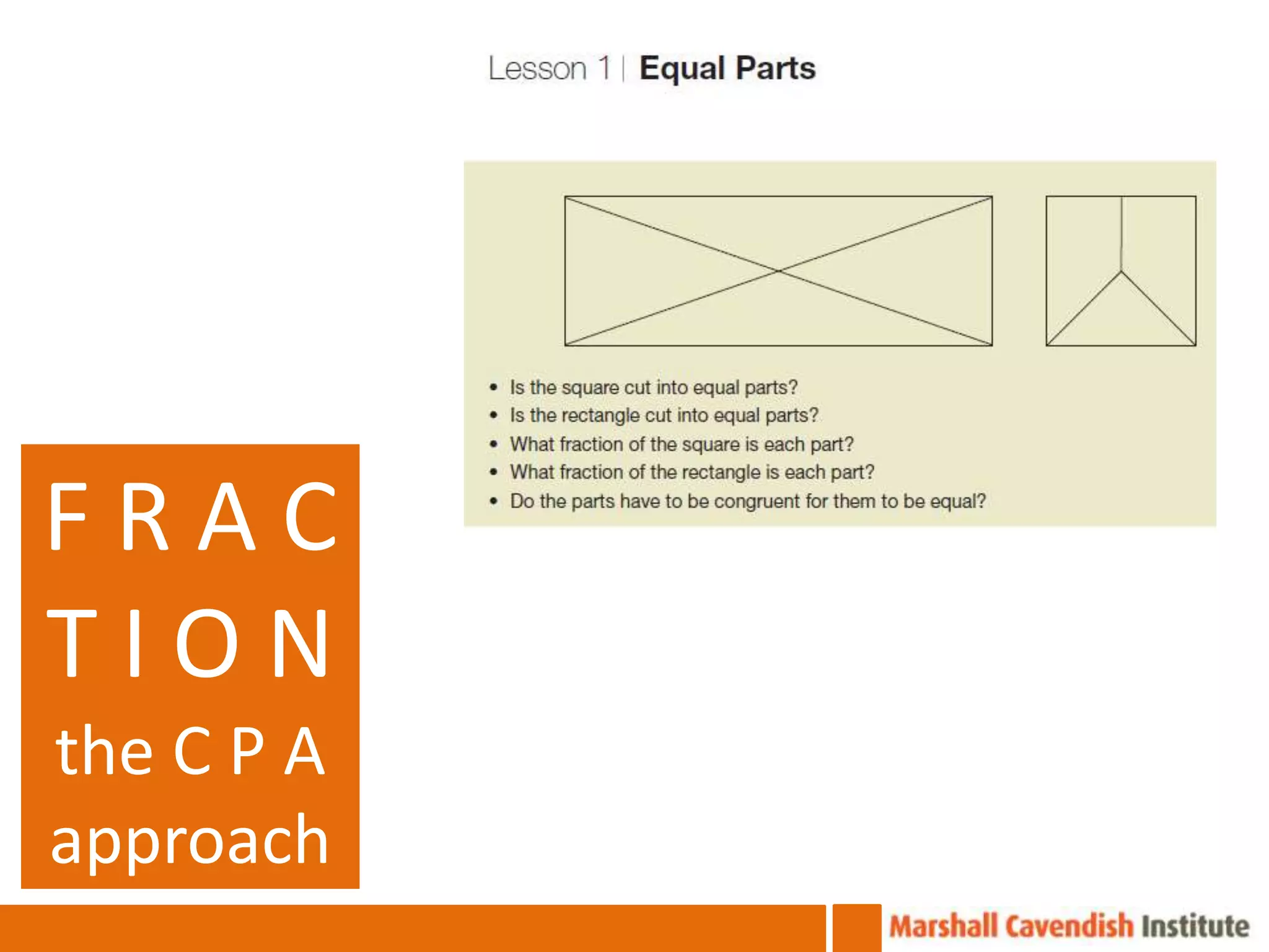 FRAC
TION
the C P A
approach
 