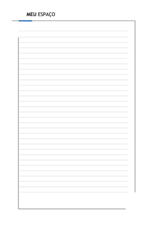 MEU ESPAÇO
 