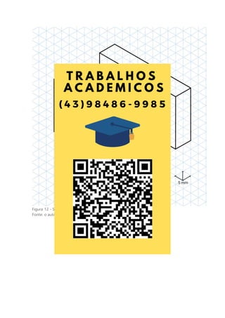 Figura 12 - Segunda peça representada na perspectiva isométrica
Fonte: o autor.
 