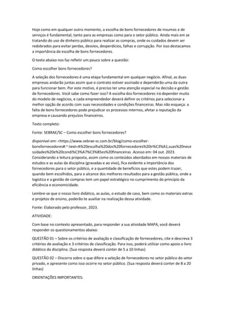 Considerando a leitura proposta, assim como os conteúdos abordados em ...