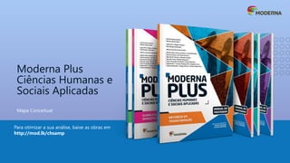 Mapa-Moderna-Plus-–-Ciências-Humanas-e-Sociais-Aplicadas-PNLD-2021 ...