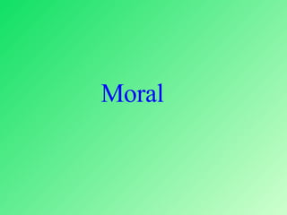 Moral 