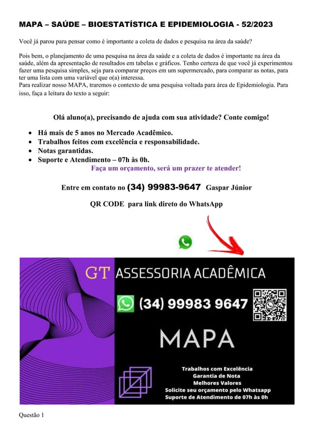 e) Explique como a Bioestatística e a Epidemiologia estão relacionadas. PDF e) Explique como a Bioestatística e a Epidemiologia estão relacionadas. PDF