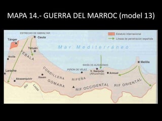 MAPA 14.- GUERRA DEL MARROC (model 13)
 