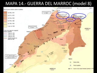 MAPA 14.- GUERRA DEL MARROC (model 8)
 