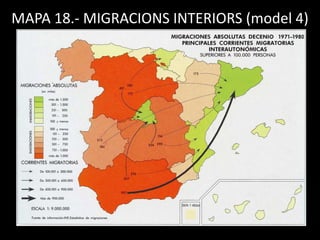 MAPA 18.- MIGRACIONS INTERIORS (model 4)
 