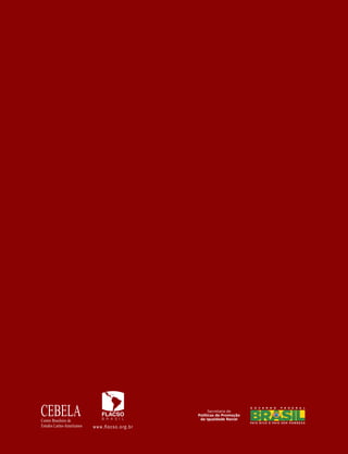 Mapa da Violência 2012 - A Cor dos Homicídios no Brasil