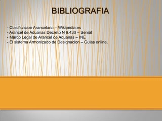 - Clasificacion Arancelaria – Wikipedia.es
- Arancel de Aduanas Decreto N 9.430 – Seniat
- Marco Legal de Arancel de Aduanas – INE
- El sistema Armonizado de Designacion – Guias online.
 
