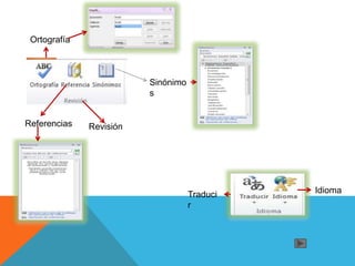 Ortografía
Referencias
Sinónimo
s
Revisión
Traduci
r
Idioma
 