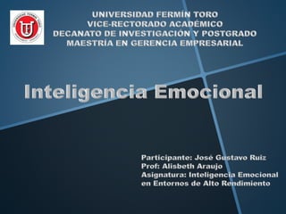 Inteligencia Emocional Jose Gustavo Ruiz Maluff