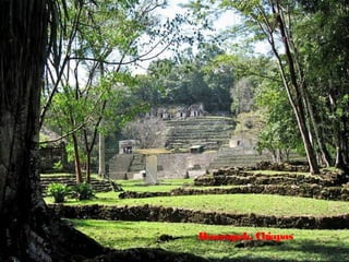 Bonampak, Chiapas
 