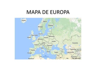 MAPA DE EUROPA
 
