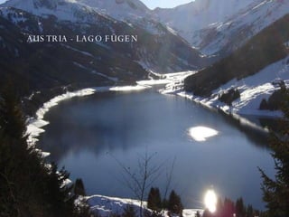 AUSTRIA - LAGO FÜGEN 