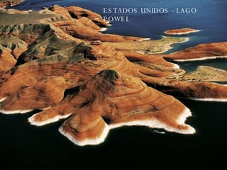 ESTADOS UNIDOS - LAGO POWEL 