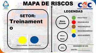 Rabi Risco MAPA DE RISCO SETORIAL PARA EXEMPLO - DESIGNADO.pptx