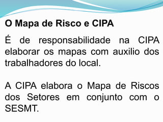 Mapa de Riscos.pptx SEGURANÇA DO TRABALHO | PPTX