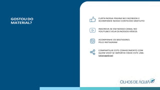 GOSTOU DO
MATERIAL?
CURTA NOSSA PÁGINA NO FACEBOOK E
ACOMPANHE NOSSO CONTEÚDO GRATUITO
INSCREVA-SE EM NOSSO CANAL NO
YOUTUBE E VEJA OS NOSSOS VÍDEOS
ACOMPANHE OS BASTIDORES
PELO INSTAGRAM
COMPARTILHE ESTE CONHECIMENTO COM
QUEM VOCÊ SE IMPORTA! ENVIE ESTE LINK:
tatianagebrael
 