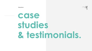case
studies
& testimonials.
Mapadore
 