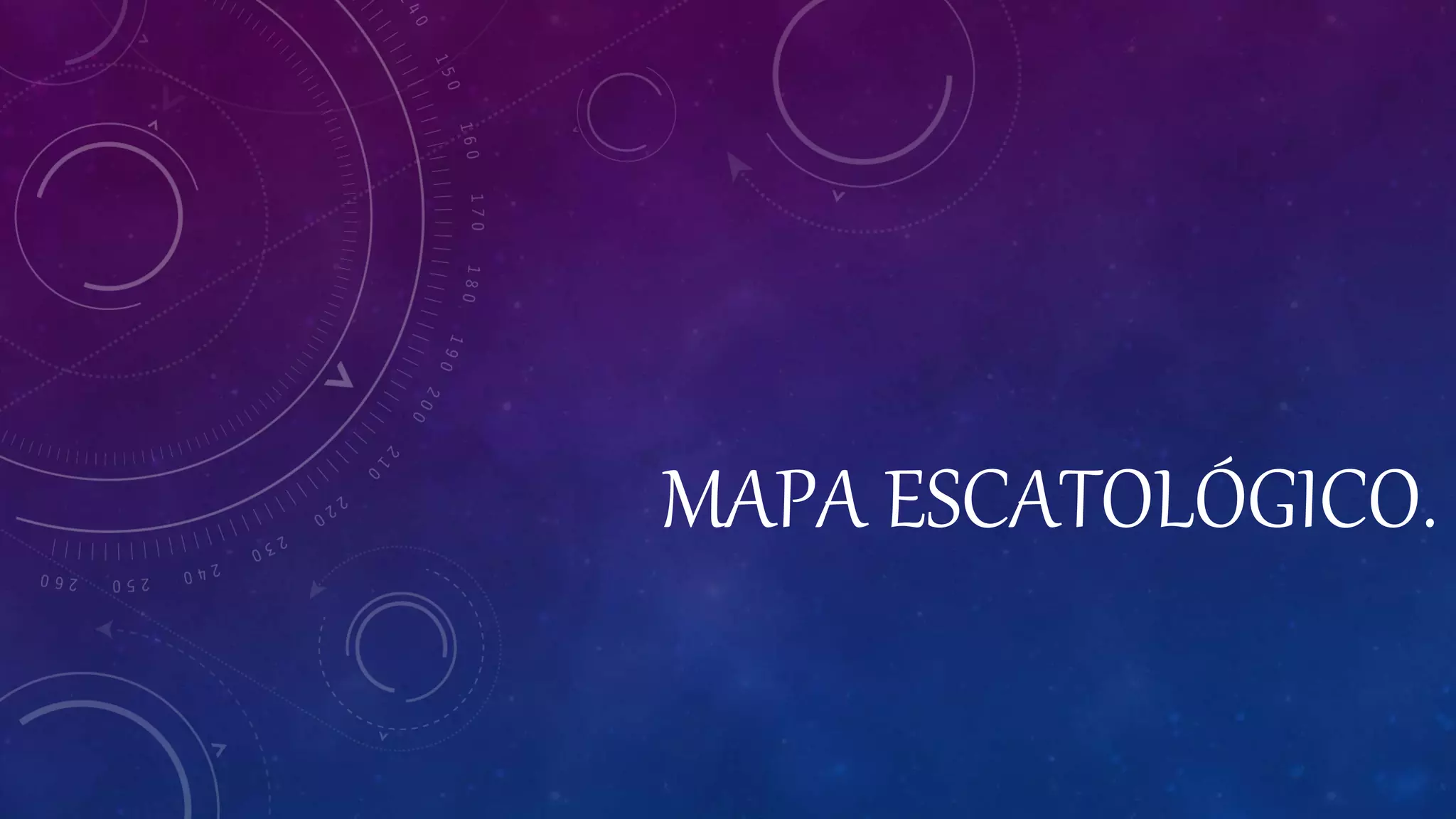 Mapa escatológico.pptx