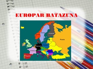 EUROPAR BATAZUNA
 
