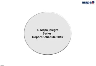 4. Mapa Insight
Series:
Report Schedule 2015
Page 8
 