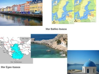 Mar Baltiko itsasoa Mar Egeo itsasoa