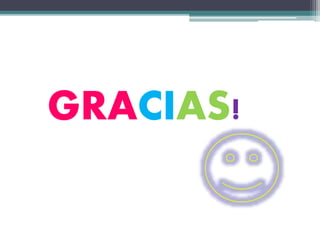 GRACIAS! 
