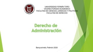 UNIVERSIDAD FERMÍN TORO
VICERECTORADO ACADEMICO
FACULTAD DE CIENCIAS JURIDICAS Y POLITICAS
FACULTAD DE DERECHO
 