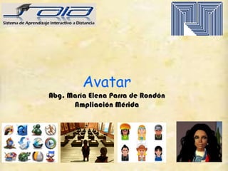 Avatar
Abg. María Elena Parra de Rondón
Ampliación Mérida
 