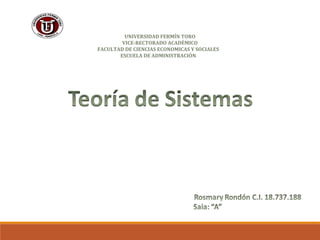 UNIVERSIDAD FERMÍN TORO
VICE-RECTORADO ACADÉMICO
FACULTAD DE CIENCIAS ECONOMICAS Y SOCIALES
ESCUELA DE ADMINISTRACIÓN
 