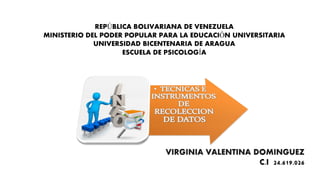 REPÚBLICA BOLIVARIANA DE VENEZUELA
MINISTERIO DEL PODER POPULAR PARA LA EDUCACIÓN UNIVERSITARIA
UNIVERSIDAD BICENTENARIA DE ARAGUA
ESCUELA DE PSICOLOGÍA
 