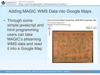 University Libraries
                 Map and Geographic Information Center -
                 MAGIC
    Adding MAGIC WMS ...