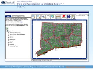 University Libraries
                Map and Geographic Information Center -
                MAGIC




University of Conne...