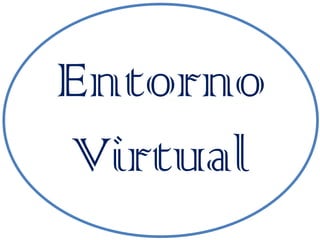 Entorno Virtual 