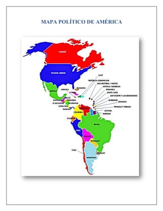 MAPA POLÍTICO DE AMÉRICA
 