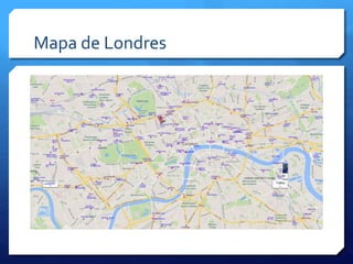 Mapas de Londres | PPTX