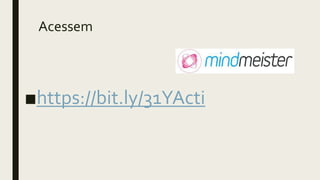 Acessem
■https://bit.ly/31YActi
 