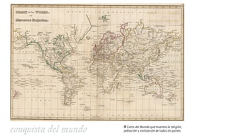 conquista del mundo Carta del Mundo que muestra la religión,
población y civilización de todos los países