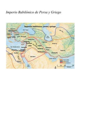Imperio Babilónico de Persa y Griego
