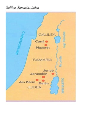 Galilea, Samaria, Judea