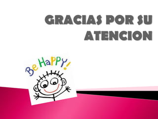 GRACIAS POR SU ATENCION