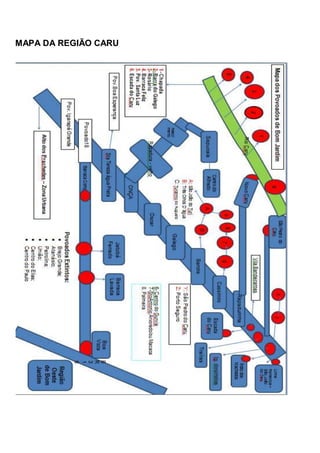 MAPA DA REGIÃO CARU
 