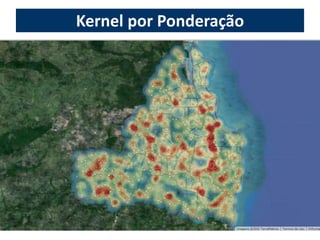 Kernel por Ponderação
 