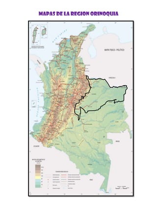 350520875665<br />MAPAS DE LA REGION ORINOQUIA<br />42481562230<br />-508635978535<br />2724151210310<br />34290944245<br />Mapa de la división política colombiana<br />