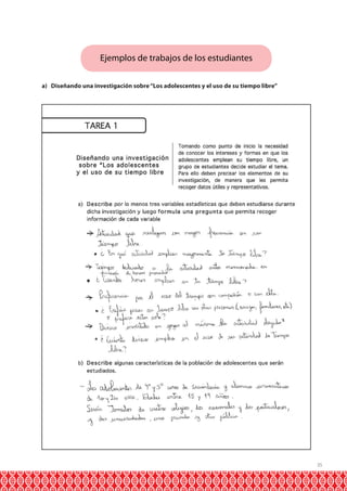 35
Ejemplos de trabajos de los estudiantes
a) Diseñando una investigación sobre“Los adolescentes y el uso de su tiempo libre”
 