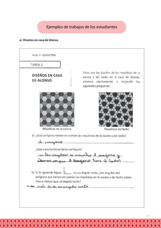 Ejemplos de trabajos de los estudiantes
a) Diseños en casa de Alonso

17

 