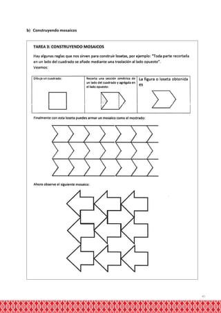 b) Construyendo mosaicos

41

 
